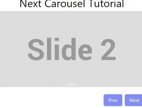 NextJS Carousel Tutorial - Final Output NextJS Carousel Tutorial - Final Output